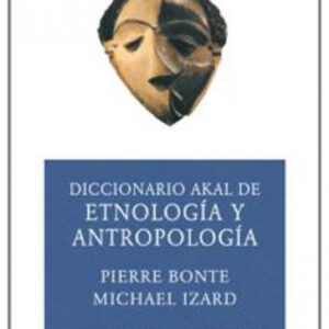 Diccionario de etnología y antropología (Ed. Económica)