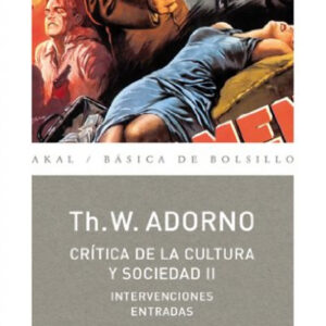Crítica de la cultura y sociedad II