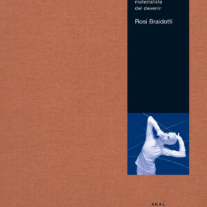 Metamorfosis: hacia una teoria materialista del devenir