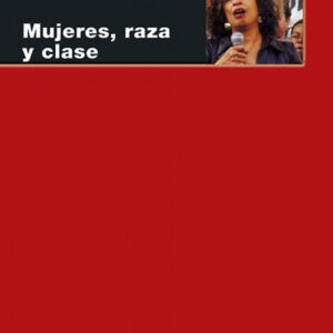 Mujeres, raza y clase