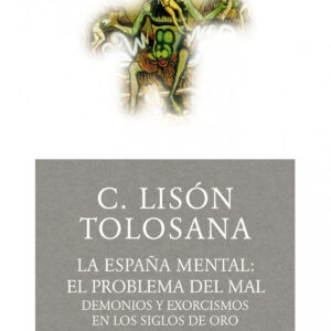 Demonios y exorcismos en los siglos de oro