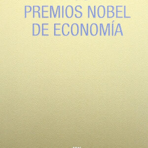 Los premios Nobel de Economía