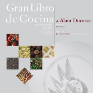 Gran libro de cocina de Alain Ducasse