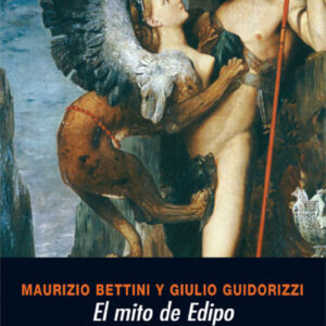 Mito de Edipo:imágenes y relatos de Grecia a nuestros días
