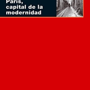 París, capital de la modernidad