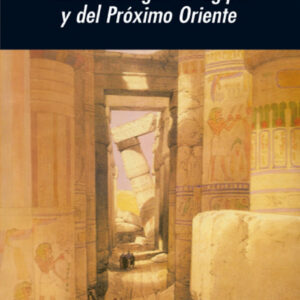Historia antigua de Egipto y del Próximo Oriente