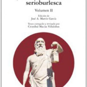 Filósofos cínicos y la literatura moral serioburlesca II