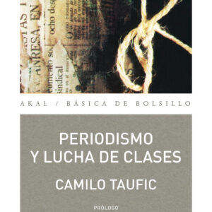 Periodismo y lucha de clases
