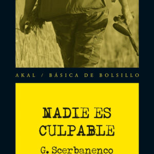 Nadie es culpable