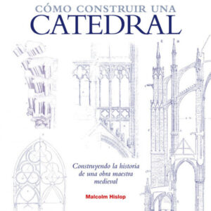 Como construir una catedral