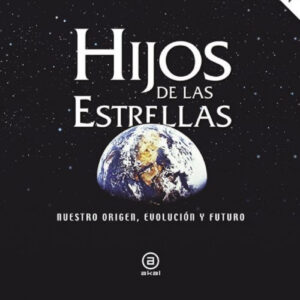 Hijos de las estrellas