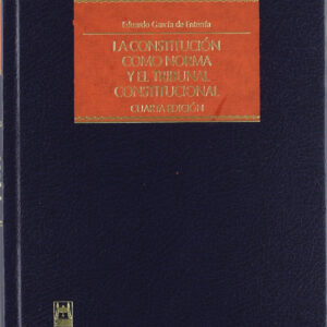 La constitución como norma y el tribunal constitucional