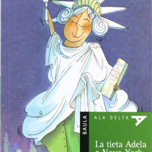 La Tieta Adela A Nova York