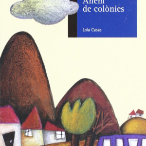 Anem De Colonies