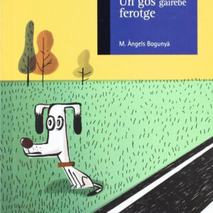 Un gos gairebe ferotge