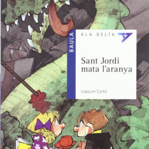 Sant Jordi mata l'aranya
