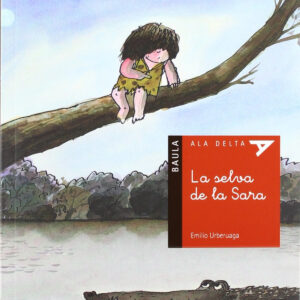 La selva de la Sara