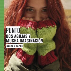 Punto:dos agujas y mucha imaginación