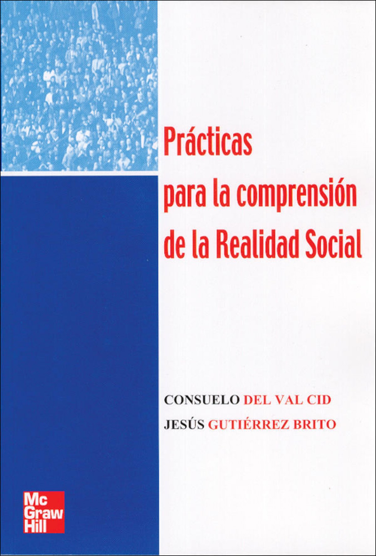 Prácticas para la Compresión de la Realidad Social