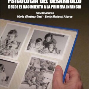 Psicología del Desarrollo. Vol. I