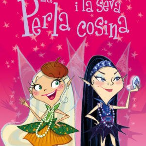 La Perla i la seva cosina (La Perla)