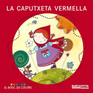 La Caputxeta Vermella