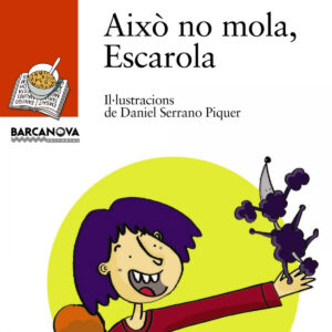Això no mola, Escarola