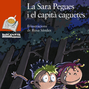 La Sara Pegues i el capità caguetes