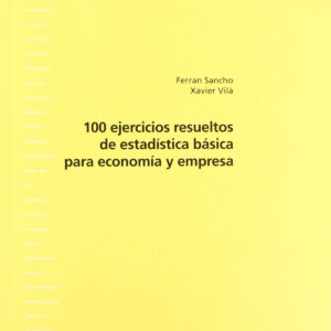 100 ejercicios resueltos de estadistica basica economia