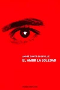 El amor, la soledad