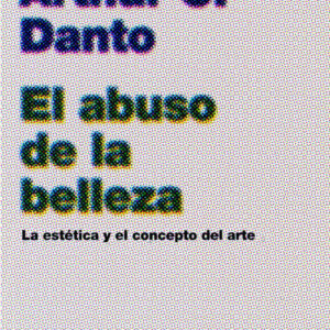 EL ABUSO DE LA BELLEZA