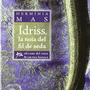 Idriss, la noia del fil de seda