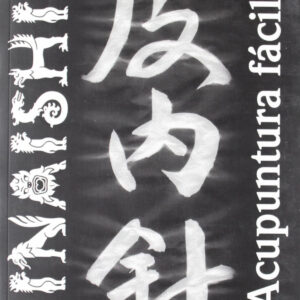 Hinaishin, acupuntura fácil