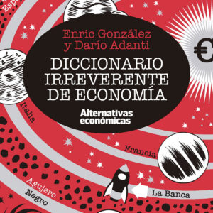 Diccionario irreverente de economía