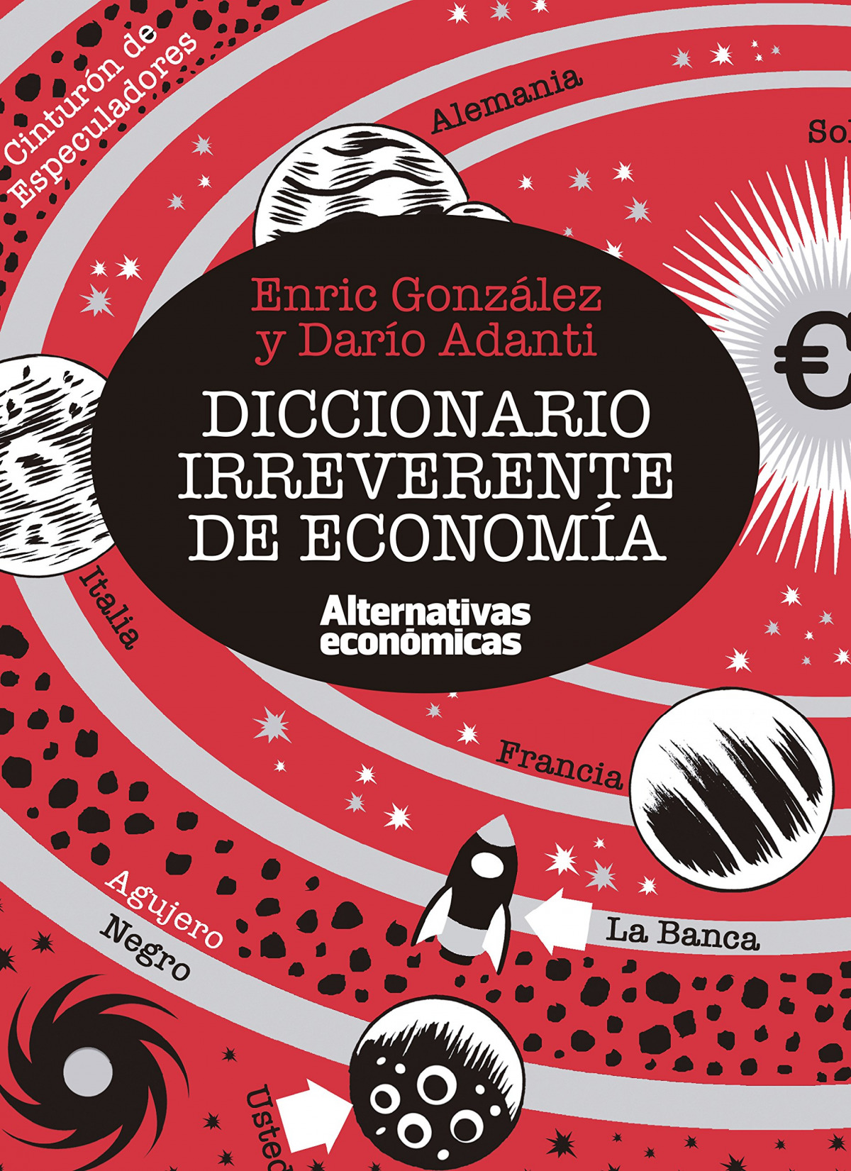 Diccionario irreverente de economía