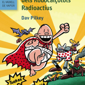 Capita calçotes i revenja repugnant robocalçotots Radioactius