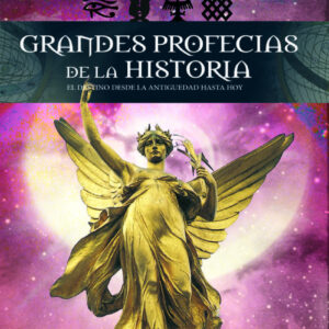 Grandes Profecías de la Historia