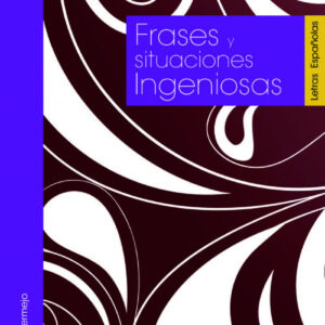 Frases y situaciones ingeniosas