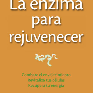 La enzima para rejuvenecer