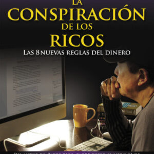 LA CONSPIRACIóN DE LOS RICOS