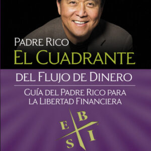 EL CUADRANTE DEL FLUJO DE DINERO