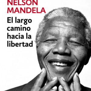 El largo camino hacia la libertad