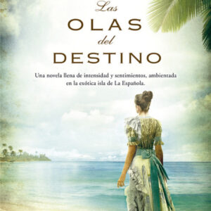 Las olas del destino
