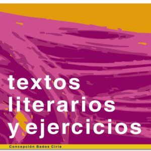Textos literarios y ejercicios. Nivel Medio I