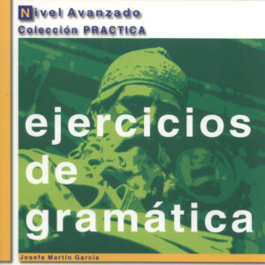 Ejercicios de gramática. Nivel Avanzado