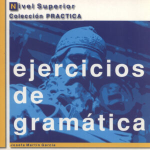 Ejercicios de gramática. Nivel Superior