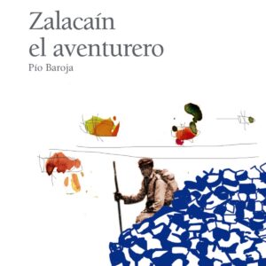 Zalacaín el aventurero