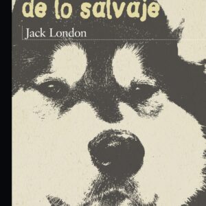 La llamada de lo salvaje