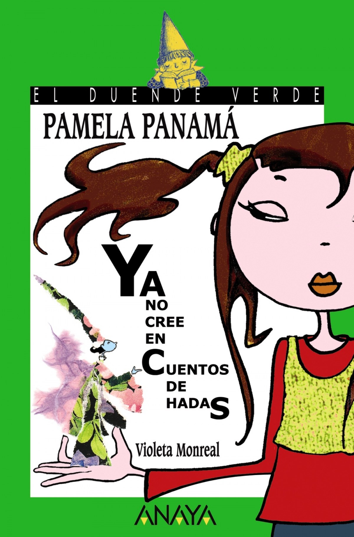 130. Pamela Panamá ya no cree en cuentos de hadas