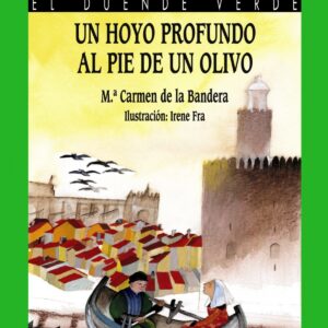 132. Un hoyo profundo al pie de un olivo
